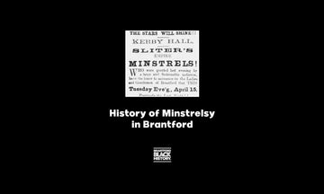 Brantford's History Of Minstrelsy